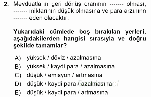 Para Politikası 2017 - 2018 Dönem Sonu Sınavı 2.Soru