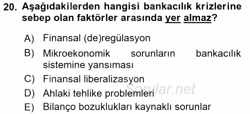 Para Politikası 2017 - 2018 Dönem Sonu Sınavı 20.Soru