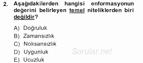 Sağlık Kurumlarında Bilgi Sistemleri 2014 - 2015 Ara Sınavı 2.Soru