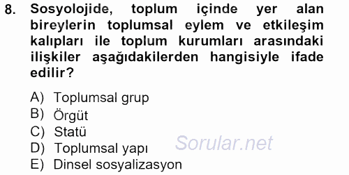 Din Sosyolojisi 2013 - 2014 Tek Ders Sınavı 8.Soru