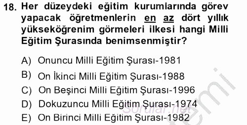 Türk Eğitim Tarihi 2013 - 2014 Ara Sınavı 18.Soru