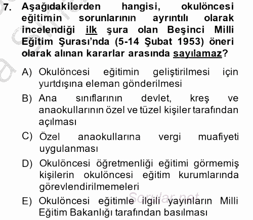 Türk Eğitim Tarihi 2013 - 2014 Ara Sınavı 7.Soru