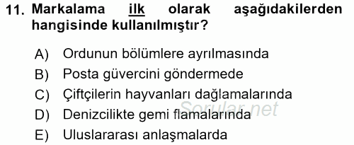 Marka ve Yönetimi 2016 - 2017 3 Ders Sınavı 11.Soru