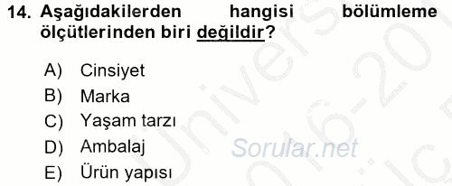 Marka ve Yönetimi 2016 - 2017 3 Ders Sınavı 14.Soru