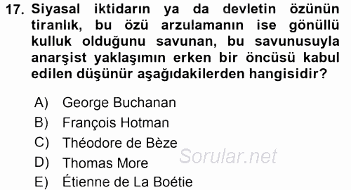 Siyasi Düşünceler Tarihi 2017 - 2018 Ara Sınavı 17.Soru