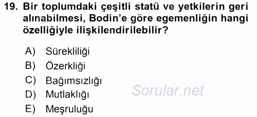 Siyasi Düşünceler Tarihi 2017 - 2018 Ara Sınavı 19.Soru