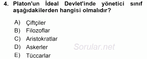 Siyasi Düşünceler Tarihi 2017 - 2018 Ara Sınavı 4.Soru