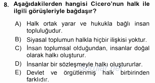 Siyasi Düşünceler Tarihi 2017 - 2018 Ara Sınavı 8.Soru