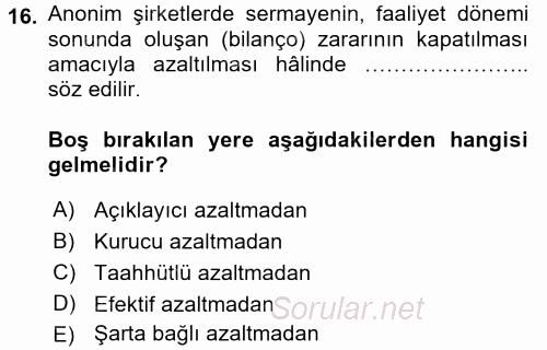 Ticaret Hukuku 2 2016 - 2017 Ara Sınavı 16.Soru