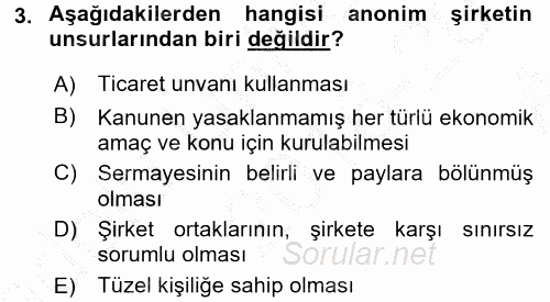 Ticaret Hukuku 2 2016 - 2017 Ara Sınavı 3.Soru