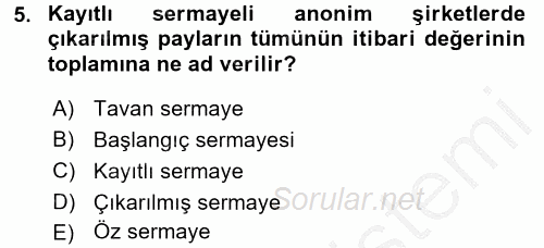 Ticaret Hukuku 2 2016 - 2017 Ara Sınavı 5.Soru