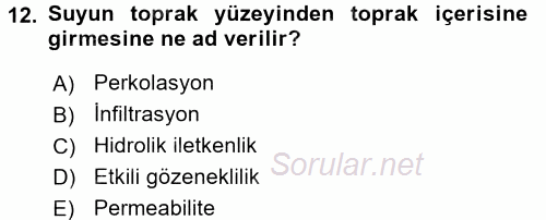 Tarımsal Yapılar ve Sulama 2015 - 2016 Tek Ders Sınavı 12.Soru