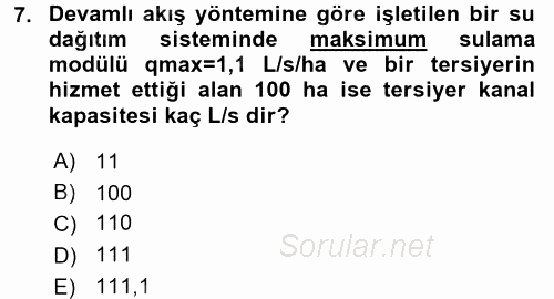 Tarımsal Yapılar ve Sulama 2015 - 2016 Tek Ders Sınavı 7.Soru