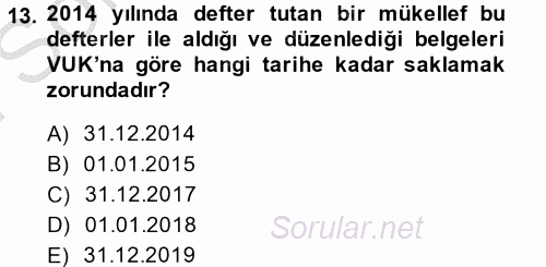 Vergi Usul Hukuku 2013 - 2014 Dönem Sonu Sınavı 13.Soru