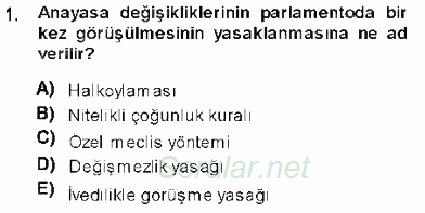 Anayasa 1 2013 - 2014 Ara Sınavı 1.Soru