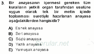 Anayasa 1 2013 - 2014 Ara Sınavı 3.Soru