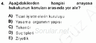 Anayasa 1 2013 - 2014 Ara Sınavı 4.Soru