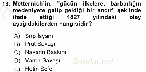 Osmanlı Tarihi (1789-1876) 2016 - 2017 Ara Sınavı 13.Soru