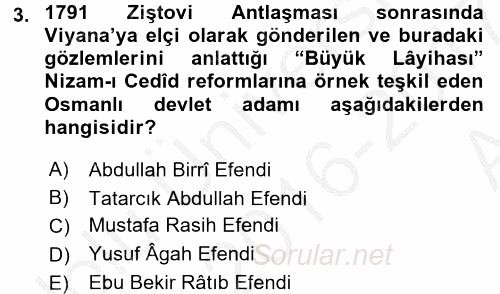 Osmanlı Tarihi (1789-1876) 2016 - 2017 Ara Sınavı 3.Soru