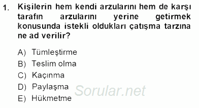 Organizasyonlarda Davranış 2014 - 2015 Dönem Sonu Sınavı 1.Soru