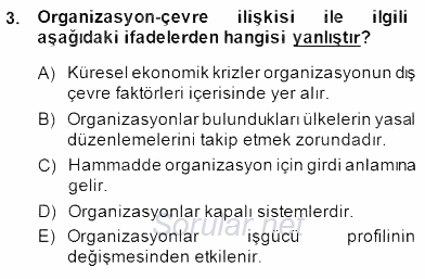Organizasyonlarda Davranış 2014 - 2015 Dönem Sonu Sınavı 3.Soru