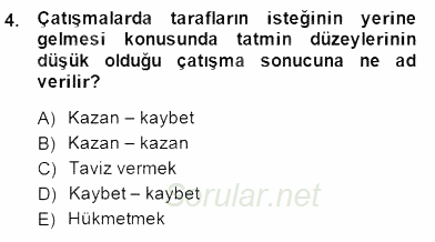 Organizasyonlarda Davranış 2014 - 2015 Dönem Sonu Sınavı 4.Soru