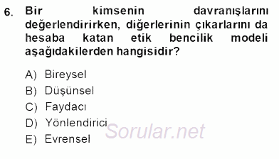 Organizasyonlarda Davranış 2014 - 2015 Dönem Sonu Sınavı 6.Soru