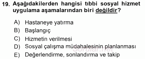Sosyal Hizmet Uygulamaları 2017 - 2018 Ara Sınavı 19.Soru