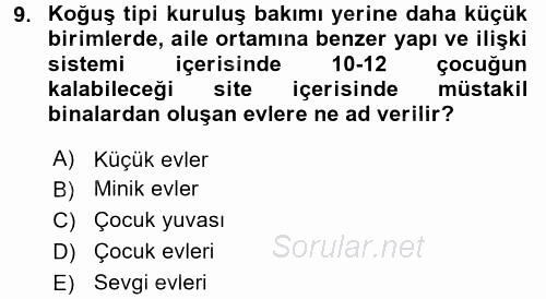 Sosyal Hizmet Uygulamaları 2017 - 2018 Ara Sınavı 9.Soru