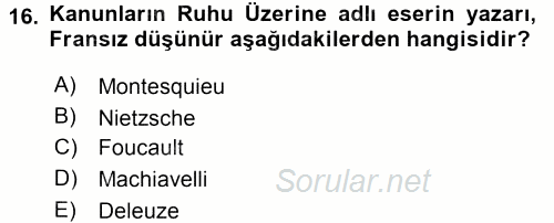 Siyasi Düşünceler Tarihi 2016 - 2017 Dönem Sonu Sınavı 16.Soru