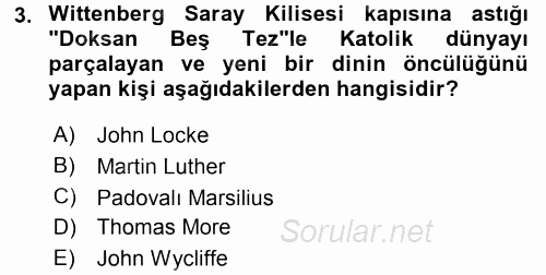 Siyasi Düşünceler Tarihi 2016 - 2017 Dönem Sonu Sınavı 3.Soru