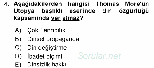 Siyasi Düşünceler Tarihi 2016 - 2017 Dönem Sonu Sınavı 4.Soru