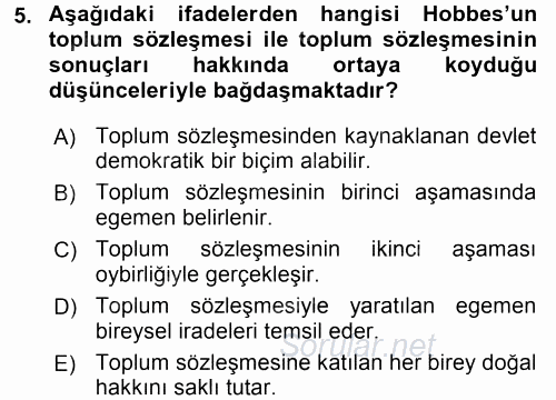 Siyasi Düşünceler Tarihi 2016 - 2017 Dönem Sonu Sınavı 5.Soru