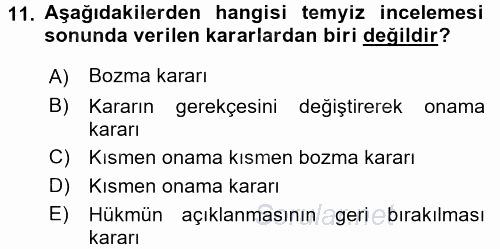 Vergi Yargılaması Hukuku 2015 - 2016 Dönem Sonu Sınavı 11.Soru