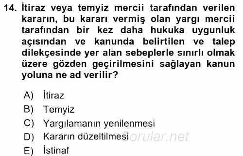 Vergi Yargılaması Hukuku 2015 - 2016 Dönem Sonu Sınavı 14.Soru