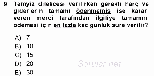 Vergi Yargılaması Hukuku 2015 - 2016 Dönem Sonu Sınavı 9.Soru