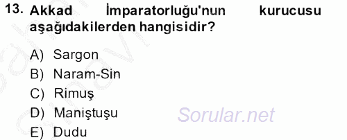 Eski Mezopotamya ve Mısır Tarihi 2013 - 2014 Ara Sınavı 13.Soru