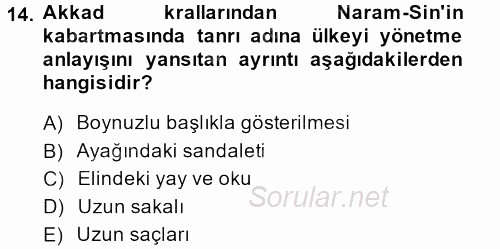 Eski Mezopotamya ve Mısır Tarihi 2013 - 2014 Ara Sınavı 14.Soru