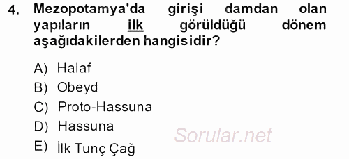 Eski Mezopotamya ve Mısır Tarihi 2013 - 2014 Ara Sınavı 4.Soru
