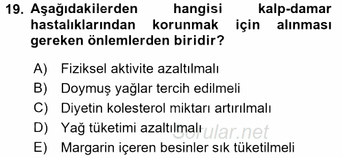 Yaşlı ve Hasta Bakım Hizmetleri 2016 - 2017 Ara Sınavı 19.Soru