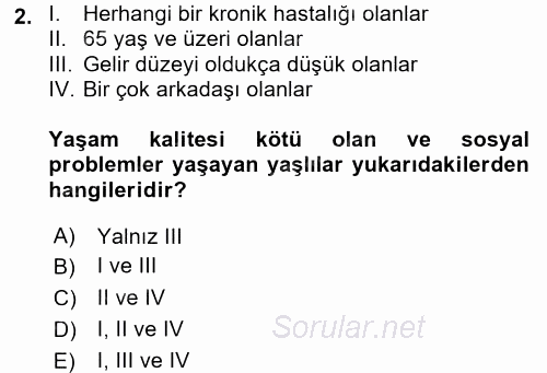 Yaşlı ve Hasta Bakım Hizmetleri 2016 - 2017 Ara Sınavı 2.Soru