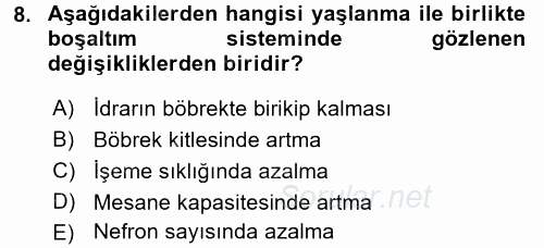 Yaşlı ve Hasta Bakım Hizmetleri 2016 - 2017 Ara Sınavı 8.Soru