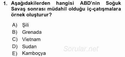 Diş Politika Analizi 2016 - 2017 Dönem Sonu Sınavı 1.Soru