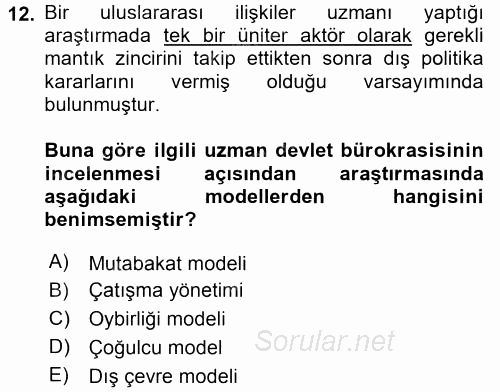 Diş Politika Analizi 2016 - 2017 Dönem Sonu Sınavı 12.Soru