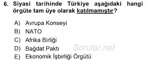 Diş Politika Analizi 2016 - 2017 Dönem Sonu Sınavı 6.Soru