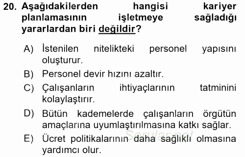 Performans ve Kariyer Yönetimi 2016 - 2017 Dönem Sonu Sınavı 20.Soru