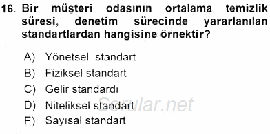 Otel Yönetimi 2015 - 2016 Dönem Sonu Sınavı 16.Soru