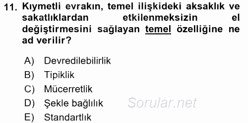 Ticaret Hukuku 2 2015 - 2016 Dönem Sonu Sınavı 11.Soru