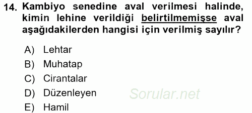 Ticaret Hukuku 2 2015 - 2016 Dönem Sonu Sınavı 14.Soru