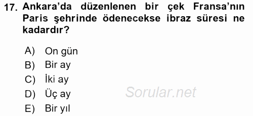 Ticaret Hukuku 2 2015 - 2016 Dönem Sonu Sınavı 17.Soru